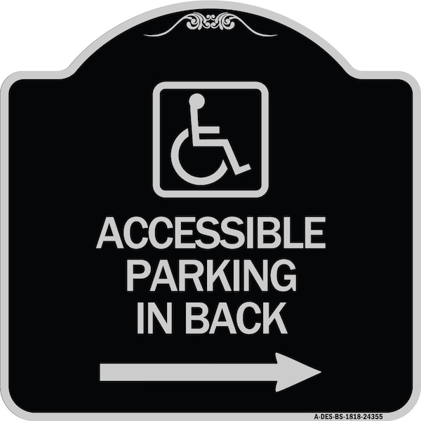 Accessible Parking on Right Arrow W/ Graphic Heavy-Gauge Aluminum Sign, 18" x 18", BS-1818-24355